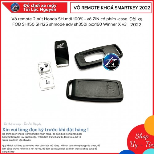Vỏ remote 2 nút Honda SH mới 100% - vỏ ZIN có phím -case FOB SH150 SH125 shmode adv sh350i pcx160 WinnerX V3 (Đời 2022)